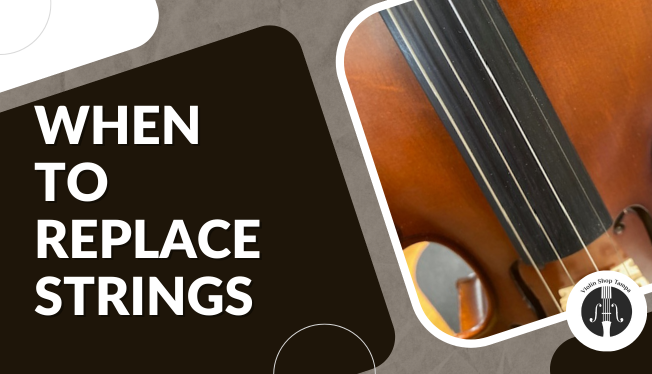 How Often Change Violin Strings